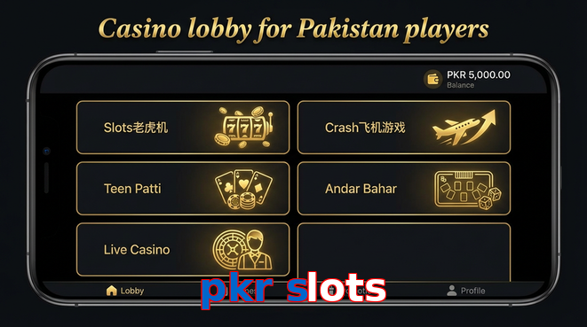 Lobby view of Pkr Slots for Pakistan users
